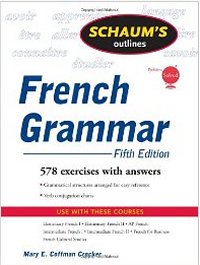 Schaum's Outline of French Grammar, 5ed (Schaum's Outline Series)